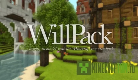Текстуры Willpack HD 1.8 для Майнкрафт Текстуры Willpack HD 1.8 для Майнкрафт