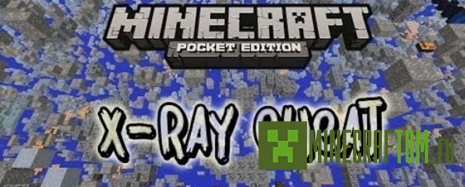 Чит X-ray для Майнкрафт PE