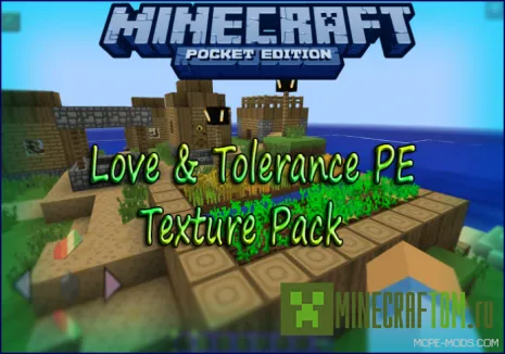 Текстуры Love and Tolerance Minecraft PE 0.11.x
