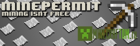 Плагин MiningPermit (Разрешение на добычу) для Minecraft 1.5.2 Плагин MiningPermit (Разрешение на добычу) для Minecraft 1.5.2