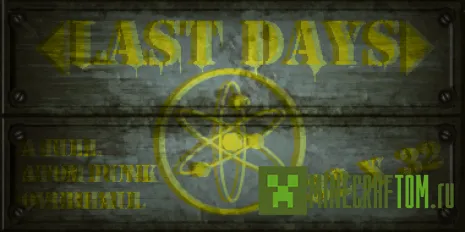 Текстуры Last Days (Последние дни) версии 1.5.2 Текстуры Last Days (Последние дни) версии 1.5.2