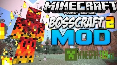Мод BossCraft 2 версии 0.11.1/0.11.0 MCPE Мод BossCraft 2 версии 0.11.1/0.11.0 MCPE