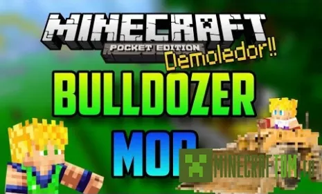 Bulldozer Mod (Мод на бульдозер) для MCPE 0.9.5/0.9.0 Bulldozer Mod (Мод на бульдозер) для MCPE 0.9.5/0.9.0