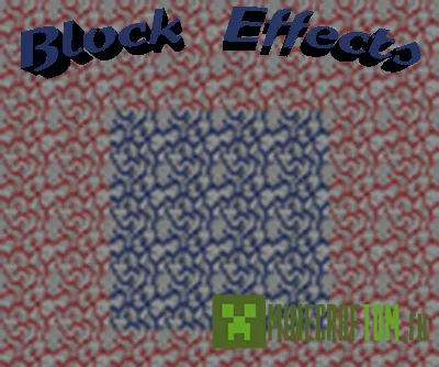 Block effect мод (Блок эффект) версии 1.8.1 Minecraft Block effect мод (Блок эффект) версии 1.8.1 Minecraft