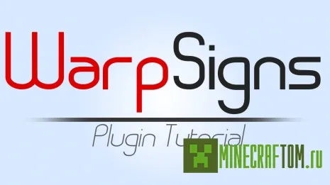 Плагин WarpSigns (Основные знаки) версии 1.6.4 Майнкрафт Плагин WarpSigns (Основные знаки) версии 1.6.4 Майнкрафт