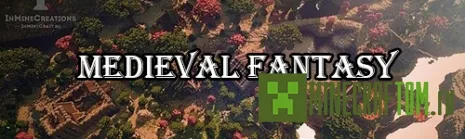 Карта Medieval Fantasy (Средневековая фантазия) игры Майнкрафт Карта Medieval Fantasy (Средневековая фантазия) игры Майнкрафт