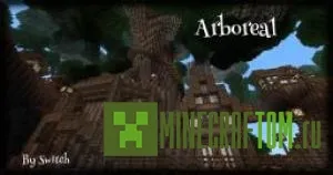 Карта Arboreal игры Minecraft Карта Arboreal игры Minecraft