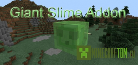 Мод Giant Slime (Гигантская слизь) версий 0.12.1/0.11.1 Майнкрафт PE Мод Giant Slime (Гигантская слизь) версий 0.12.1/0.11.1 Майнкрафт PE