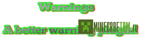 Плагин Warnings (Предупреждения) версии 1.8 Minecraft