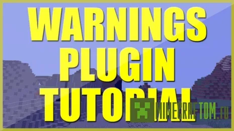 Плагин Warnings (Предупреждения) версии 1.8 Minecraft