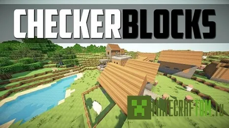 Текстуры CheckerBlocks (Клетчатые блоки) 1.5.2 Текстуры CheckerBlocks (Клетчатые блоки) 1.5.2
