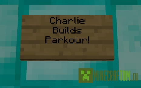 Карта Charlie Builds Parkour! (Паркур в домах Чарли) Майнкрафт