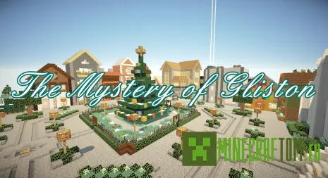 Карта The Mystery of Gliston (Тайна Глистон) для игры Майнкрафт Карта The Mystery of Gliston (Тайна Глистон) для игры Майнкрафт