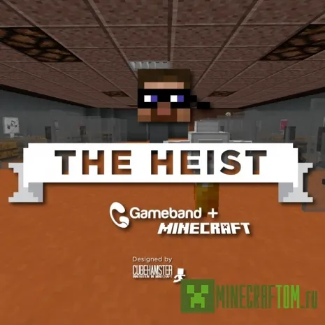 Карта The Heist (Ограбление) для игры Minecraft