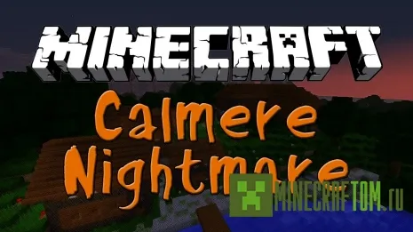 Карта Calmere Nigtmare (Ночной кошмар Калмар)