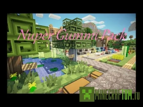 Текстуры Nuper gummi версии 1.7.2 игры Майнкрафт Текстуры Nuper gummi версии 1.7.2 игры Майнкрафт