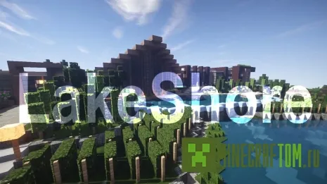 Карта Lakeshore (Берег озера) для игры Minecraft Карта Lakeshore (Берег озера) для игры Minecraft