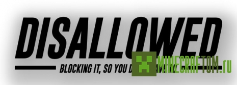 Плагин Disallowed (Запрещенный) версии 1.7.2 Майнкрафт