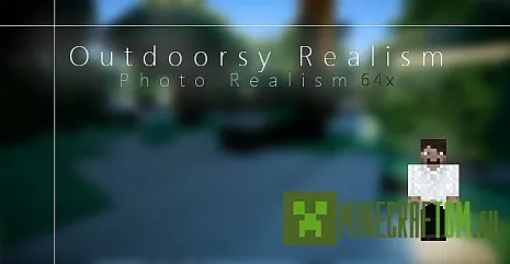 Текстуры Outdoorsy Realism (Походный реализм) 1.6.4 Текстуры Outdoorsy Realism (Походный реализм) 1.6.4