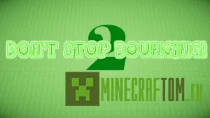 Карта Don't Stop Bouncing 2! (Не переставай прыгать) для версии 1.10 Карта Don't Stop Bouncing 2! (Не переставай прыгать) для версии 1.10
