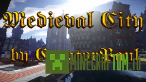 Карта Medieval City (Средневековый город) игры Майнкрафт Карта Medieval City (Средневековый город) игры Майнкрафт