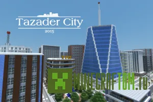 Карта Tazader City 2015 (Город Тазадер) игры Minecraft