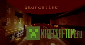 Карта Quarantine (Карантин) для игры Майнкрафт