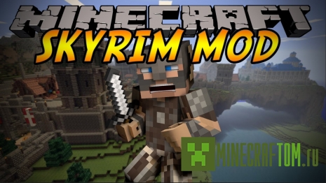 Мод SkyrimMC для версии 1.7.10 игры Minecraft Мод SkyrimMC для версии 1.7.10 игры Minecraft
