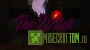 Карта The Witch (Ведьма) для Minecraft