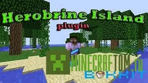 Плагин Herobrine Island (Остров Херборина) для версии 1.7.2 Майнкрафт Плагин Herobrine Island (Остров Херборина) для версии 1.7.2 Майнкрафт