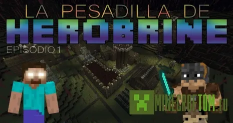 Карта La Pesadilla De Herobrine (Кошмар Херборина) для Minecraft