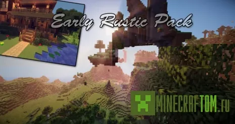 Текстуры Early Rustic (Ранний деревенский) для 1.8 Текстуры Early Rustic (Ранний деревенский) для 1.8