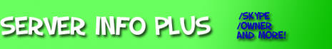 Плагин Server Info Plus (Информация про сервер) для 1.6.4 Плагин Server Info Plus (Информация про сервер) для 1.6.4