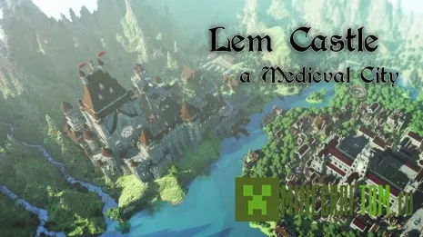 Карта LEM Castle (Замок ЛЕМ) Minecraft Карта LEM Castle (Замок ЛЕМ) Minecraft
