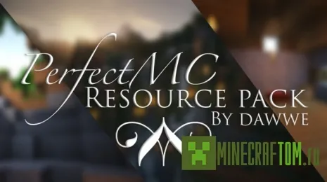 Текстуры Perfect MC (Прекрастный МЦ) Текстуры Perfect MC (Прекрастный МЦ)