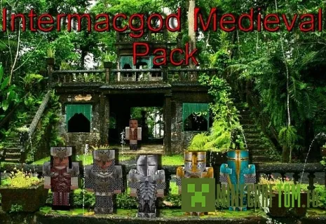 Текстуры Intermacgod Medieval 1.7.2 Текстуры Intermacgod Medieval 1.7.2