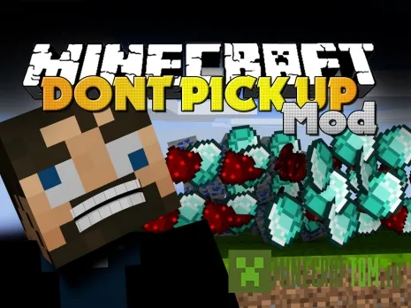 Мод Don’t Pick Up (Не забирай) 1.7.10 Мод Don’t Pick Up (Не забирай) 1.7.10