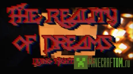 Карта The Reality of Dreams: Living Nightmares