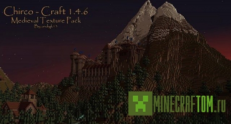 Текстуры Chirco-Craft 1.6.4 Текстуры Chirco-Craft 1.6.4