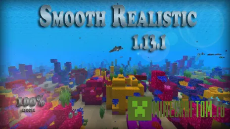 Текстуры Smooth Realistic (Плавные реалистичные) Текстуры Smooth Realistic (Плавные реалистичные)