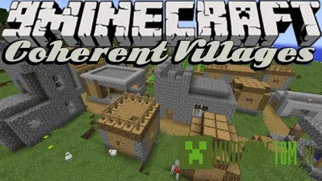 Мод Coherent Villages (Когерентные деревни) Мод Coherent Villages (Когерентные деревни)