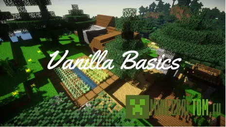 Текстуры Vanilla Basics (Базовые ванильные) Текстуры Vanilla Basics (Базовые ванильные)