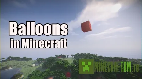 Мод BalloonZ (Воздушный шар) Мод BalloonZ (Воздушный шар)