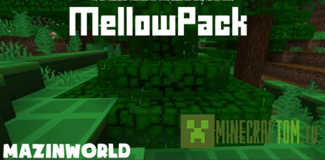 Текстуры MellowPack (Сочный пакет)