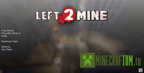 Мод Left 2 Mine (Осталось 2 шахты) Мод Left 2 Mine (Осталось 2 шахты)