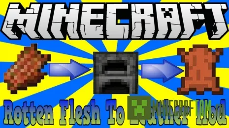 Мод Rotten Flesh For Leather Furnance