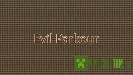 Карта Evil Parkour (Злой паркур) Карта Evil Parkour (Злой паркур)