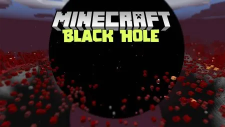 Мод на разрушение от черной дыры для Майнкрафт 1.16.5 (Black Hole Mod) Мод на разрушение от черной дыры для Майнкрафт 1.16.5 (Black Hole Mod)