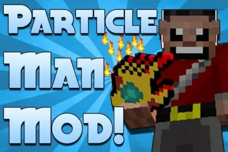 Мод на управление стихиями для Майнкрафт 1.12.2/1.10.2/1.7.10 (Particle Man) Мод на управление стихиями для Майнкрафт 1.12.2/1.10.2/1.7.10 (Particle Man)