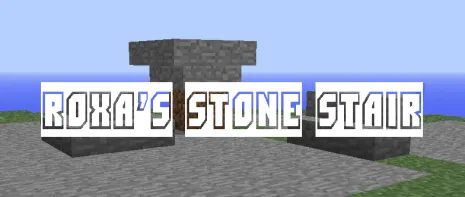 Мод на каменную лестницу для Майнкрафт 1.8/1.7.10 (Roxa’s Stone Stair) Мод на каменную лестницу для Майнкрафт 1.8/1.7.10 (Roxa’s Stone Stair)